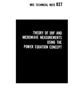 {PDF} Theory of UHF and Microwave Measurements Using the Power Equation Concept Glenn F. Engen