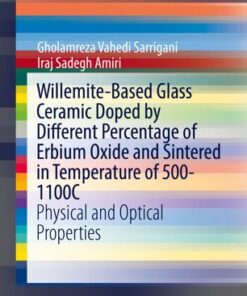 {pdf} Willemite-Based Glass Ceramic Doped by Different Percentage of Erbium Oxide and Sintered in Temperature of 500-1100C: Physical and Optical Properties Gholamreza Vahedi Sarrigani, Iraj Sadegh Amiri