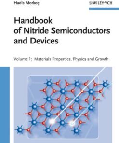 [PDF] Handbook of Nitride Semiconductors and Devices, Materials Properties, Physics and Growth (Handbook of Nitride Semiconductors and Devices (VCH)) (Volume 1) Hadis Morko?