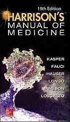 [PDF] Harrisons manual of medicine Dennis L. Kasper, Anthony S. Fauci, Stephen L. Hauser, Dan L. Longo, J. Larry Jameson, Joseph Loscalzo; Tinsley Randolph Harrison