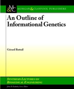 [PDF] An Outline of Informational Genetics Gerard Battail