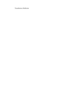 {PDF} Transfusion Medicine, Third Edition Jeffrey McCullough(auth.)