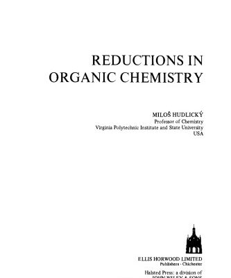 [PDF] Reductions in organic chemistry (Chemical Science) Milos Hudlicky