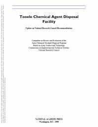 {PDF} Tooele Chemical Agent Disposal Facility: Update on National Research Council Recommendations National Research Council; Division on Engineering and Physical Sciences; Commission on Engineering and Technical Systems; Committee on Review and Evaluation of the Army Chemical Stockpile Disposal Program