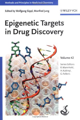 [PDF] Epigenetic Targets in Drug Discovery (Methods and Principles in Medicinal Chemistry, Volume 42) Wolfgang Sippl, Manfred Jung, Raimund Mannhold, Hugo Kubinyi, Gerd Folkers