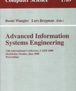 {PDF} Advanced Information Systems Engineering: 12th International Conference, CAiSE 2000 Stockholm, Sweden, June 5?9, 2000 Proceedings Dennis Tsichritzis (auth.), Benkt Wangler, Lars Bergman (eds.)