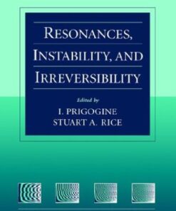 [PDF] Resonances, instability, and irreversibility I. Prigogine, Stuart A. Rice