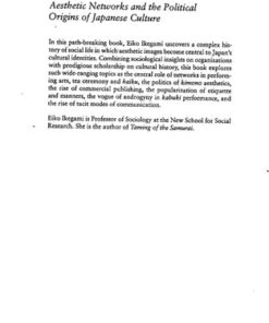 [PDF] Bonds of Civility: Aesthetic Networks and the Political Origins of Japanese Culture (Structural Analysis in the Social Sciences, Series Number 26)
