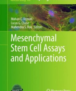 {pdf} Mesenchymal Stem Cell Assays and Applications Mohan C. Vemuri, Lucas G. Chase, Mahendra S. Rao (auth.), Mohan Vemuri, Lucas G. Chase, Mahendra S. Rao (eds.)