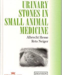 [PDF] A Colour Handbook of Urinary Stones in Small Animal Medicine Reto Neiger, Albrecht Hesse