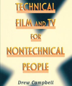 {PDF} Technical Film and TV for Nontechnical People Drew Campbell
