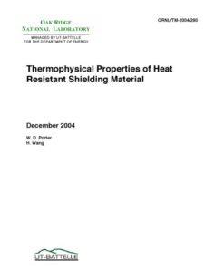 {PDF} Thermophysical Properties of Heat Resistant Shielding Material W D Porter; Oak Ridge National Laboratory. .; United States. Dept. of Energy.; United States. Dept. of Energy. Office of Scientific and Technical Information