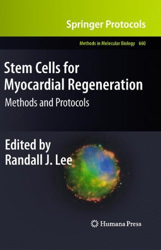 [PDF] Stem Cells for Myocardial Regeneration: Methods and Protocols Randall J. Lee MD, PhD (auth.), Randall J. Lee (eds.)
