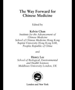 [PDF] The way forward for Chinese medicine Lee, Henry; Chan, Kelvin