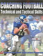 {PDF} Coaching football technical and tactical skills American Sport Education Program
