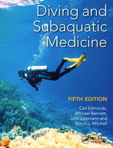 [PDF] Diving and subaquatic medicine Bennett, Michael H.; Edmonds, Carl; Lippmann, John; Mitchell, Simon