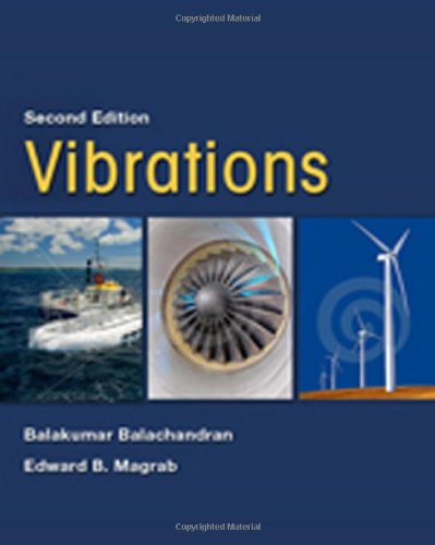 [PDF] Vibrations, Second Edition Balakumar Balachandran, Edward B. Magrab