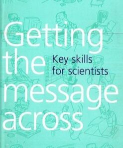 [PDF] Key Skills for Scientists: Getting the Message Across Kristy Macdonald