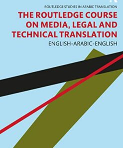 {PDF} The Routledge Course on Media, Legal and Technical Translation: English-Arabic-English Mahmoud Altarabin