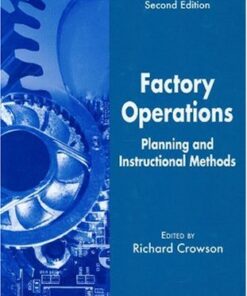 [PDF] Factory Operations: Planning and Instructional Methods Richard Crowson
