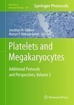 [PDF] Platelets and Megakaryocytes: Volume 3, Additional Protocols and Perspectives Marijke J. E. Kuijpers, Johan W. M. Heemskerk (auth.), Jonathan M. Gibbins, Martyn P. Mahaut-Smith (eds.)
