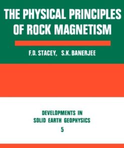 {pdf} The Physical Principles of Rock Magnetism FRANK D. STACEY and SUBIR K. BANERJEE (Eds.)