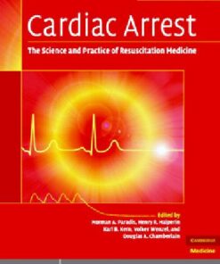 [PDF] Cardiac arrest: the science and practice of resuscitation medicine Norman A Paradis,NetLibrary, Inc.