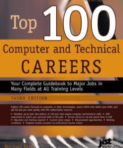 [PDF] Top 100 Computer and Technical Careers: Your Complete Guidebook to Major Jobs in Many Fields at All Training Levels Michael Farr