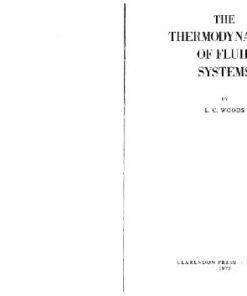 {PDF} The Thermodynamics of Fluid Systems (The Oxford engineering science series) L. C. Woods