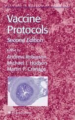 [PDF] Vaccine Protocols Gordon Ada (auth.), Andrew Robinson, Michael J. Hudson, Martin P. Cranage (eds.)