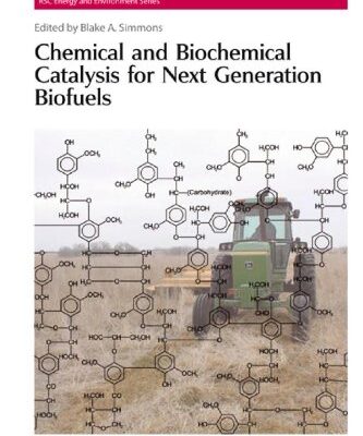 [PDF] Chemical and Biochemical Catalysis for Next Generation Biofuels Blake A Simmons, Laurie Peter, Ferdi Schth, Tim S. Zhao, Heinz Frei, Dominique Loque, J Will Medlin, Charles E Wyman, Venkatesh Balan, Rajat Sapra, Christopher Shaddix, Alexander Katz