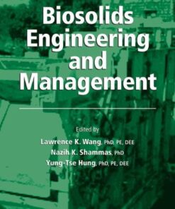 [PDF] Biosolids Engineering and Management Lawrence K. Wang, Nazih K. Shammas, Yung-Tse Hung