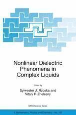 [PDF] Nonlinear Dielectric Phenomena in Complex Liquids J. -L. D?jardin (auth.), Sylwester J. Rzoska, Vitaly P. Zhelezny (eds.)