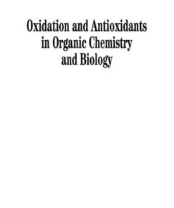 [PDF] Oxidation and Antioxidants in Organic Chemistry and Biology