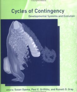 {pdf} Cycles of Contingency: Developmental Systems and Evolution Susan Oyama, Paul E. Griffiths, Russell D. Gray