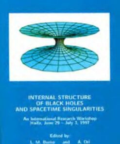 [PDF] Internal structure of black holes and spacetime singularities: an international research workshop, Haifa, June 29-July 3, 1997 Lior M. Burko, Amos Ori