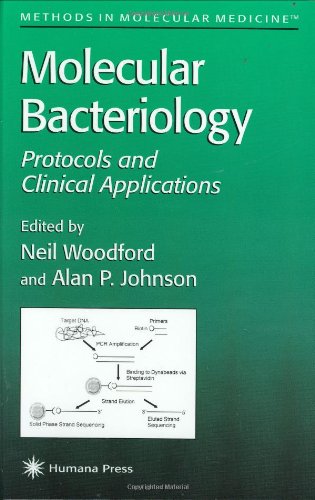 [PDF] Molecular Bacteriology. Protocols and Clinical Applications Neil Woodford, Alan Johnson