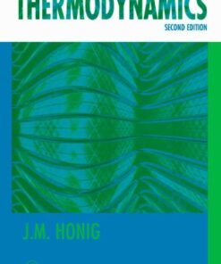 {pdf} Thermodynamics: Principles Characterizing Physical and Chemical Processes Jurgen M. Honig
