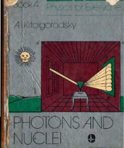 [PDF] Vol.4. Physics for everyone: photons and nuclei L. D. Landau, A. I. Kitaigorodsky