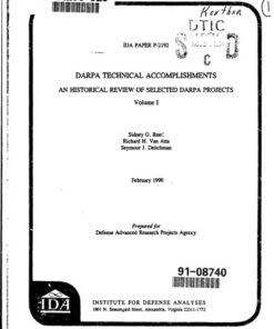 {PDF} DARPA technical accomplishments: an historical review of selected DARPA projects Sidney G. Reed, Richard H. Van Atta, Seymour J. Deitchman