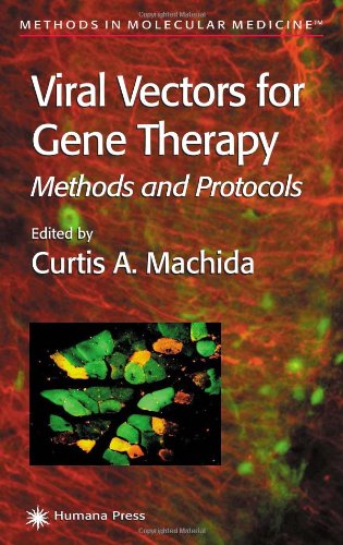 [PDF] Viral Vectors for Gene Therapy: Methods and Protocols Edward A. Burton, Shaohua Huang, William F. Goins (auth.), Curtis A. Machida (eds.)