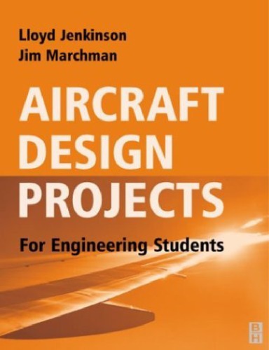 [PDF] Aircraft Design Projects: For Engineering Students Lloyd R. Jenkinson