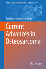 [PDF] Current Advances in Osteosarcoma Eugenie S. Kleinerman, M.D. (eds.)