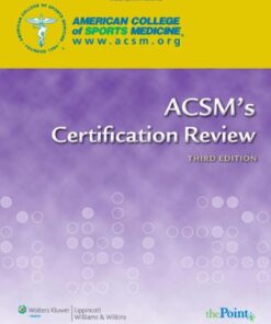 {PDF} ACSM's Certification Review, 3rd Edition Khalid W. Bibi, American College of Sports Medicine, Michael G. Niederpruem