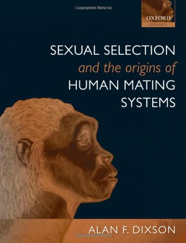 {pdf} Sexual Selection and the Origins of Human Mating Systems Alan F. Dixson