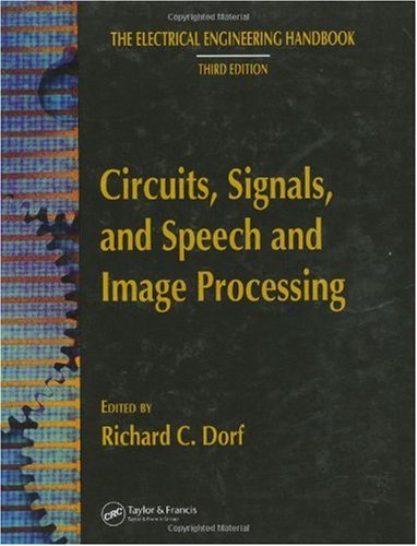 [PDF] The electrical engineering handbook. Circuits, signals, and speech and image processing /Third ed Richard C. Dorf
