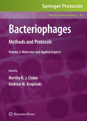 {PDF} Bacteriophages: Methods and Protocols, Volume 2 Molecular and Applied Aspects Derek John Juan Pickard (auth.), Martha R.J. Clokie, Andrew M. Kropinski (eds.)