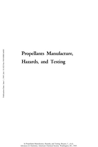 [PDF] Propellants Manufacture, Hazards, and Testing Gould R.F. (ed.)