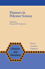 [PDF] Pioneers in Polymer Science Raymond B. Seymour, Herman F. Mark, Linus Pauling, Charles H. Fisher, G. Allan Stahl, L. H. Sperling, C. S. Marvel, Charles E. Carraher Jr. (auth.), Raymond B. Seymour (eds.)