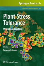{pdf} Plant Stress Tolerance: Methods and Protocols Melvin J. Oliver, John C. Cushman, Karen L. Koster (auth.), Ramanjulu Sunkar (eds.)